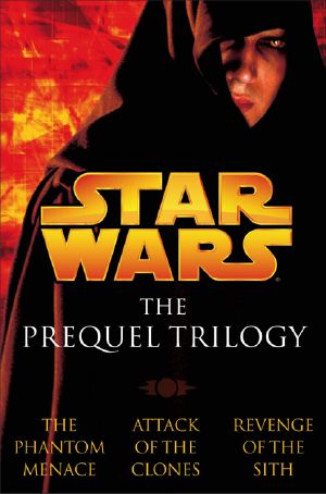 [Star Wars 01] • The Prequel Trilogy